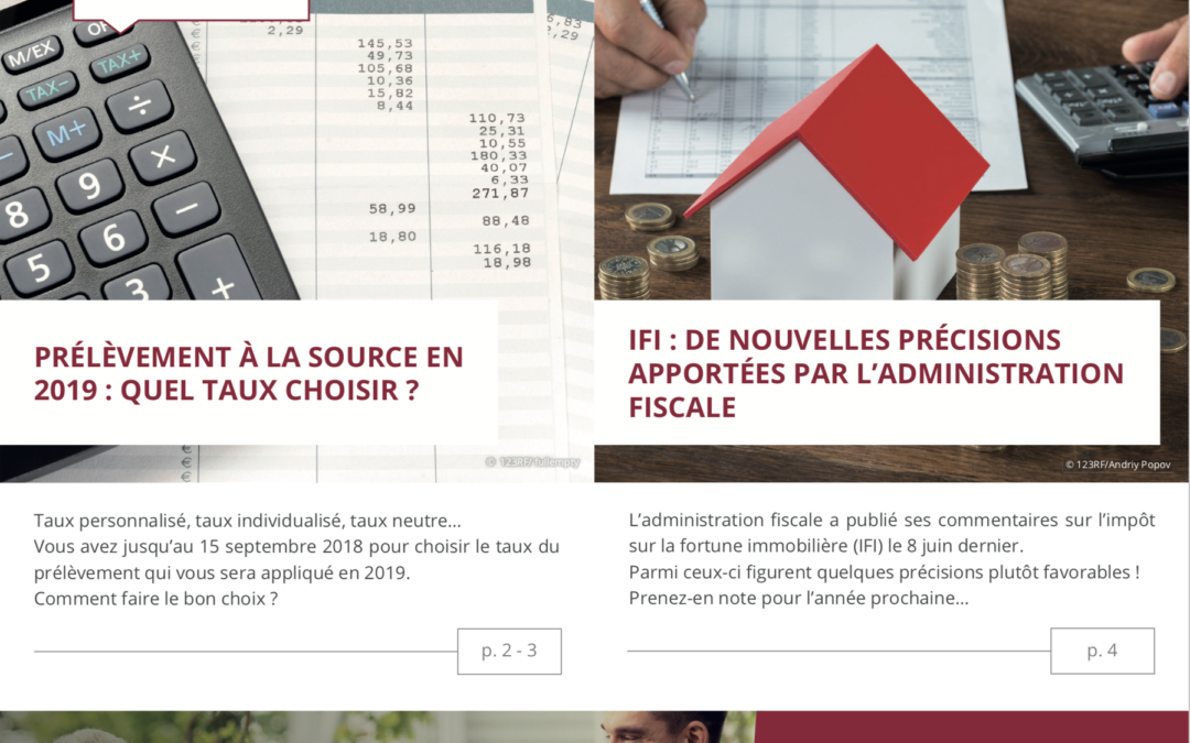 Impôts – placements – immobilier : l’information patrimoniale du 3e trimestre 2018