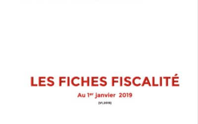 LES FICHES FISCALITÉ 2019