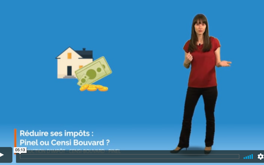 Réduire ses impôts, Pinel ou Censi Bouvard ?