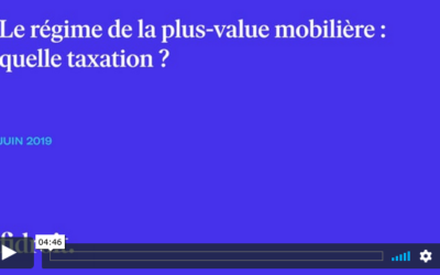 Le régime de la plus-value mobilière : quelle taxation ?