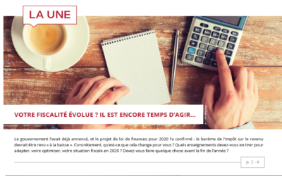 Impôts – placements – immobilier : l’information patrimoniale du 4ème trimestre 2019