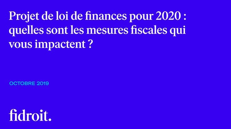 Quoi de neuf pour la fiscalité en 2020 ?