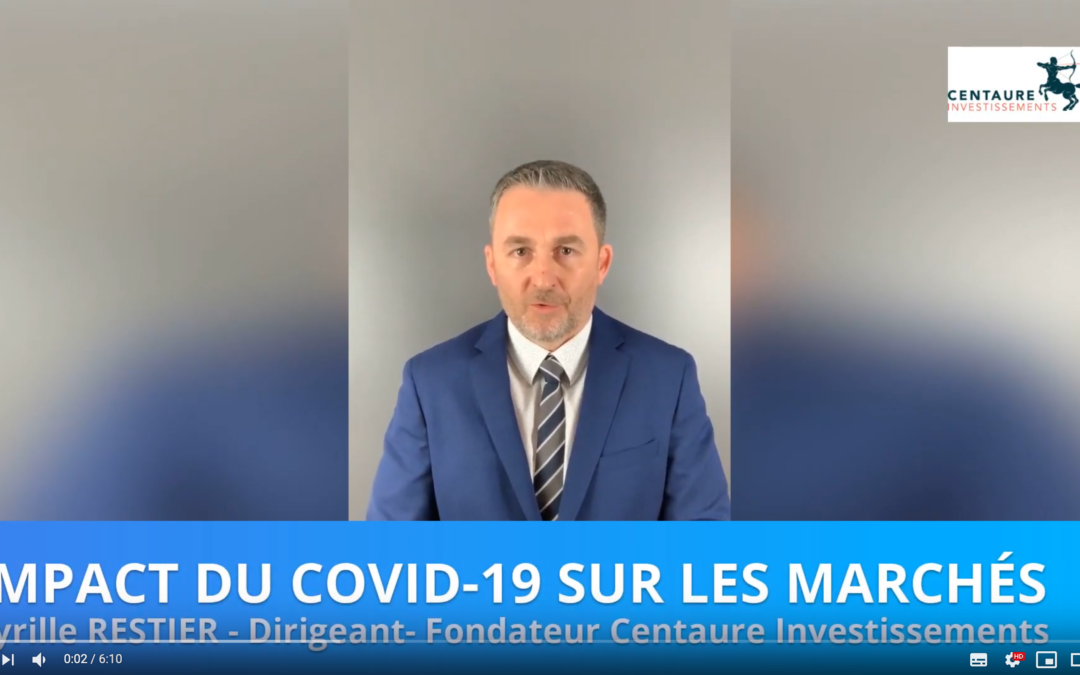 Impact du Covid-19 sur les marchés