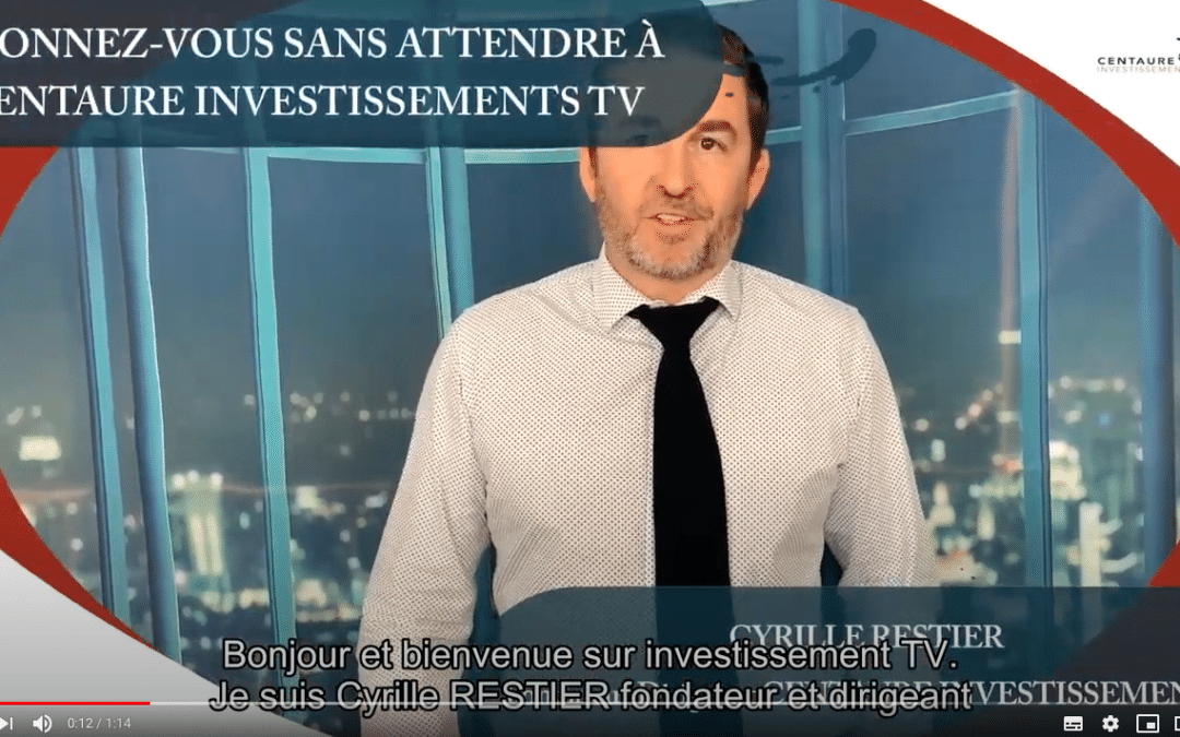 Présentation de Centaure Investissements TV