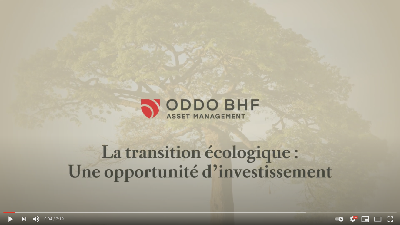 ODDO BHF Green Planet - La transition écologique, une opportunité d’investissement
