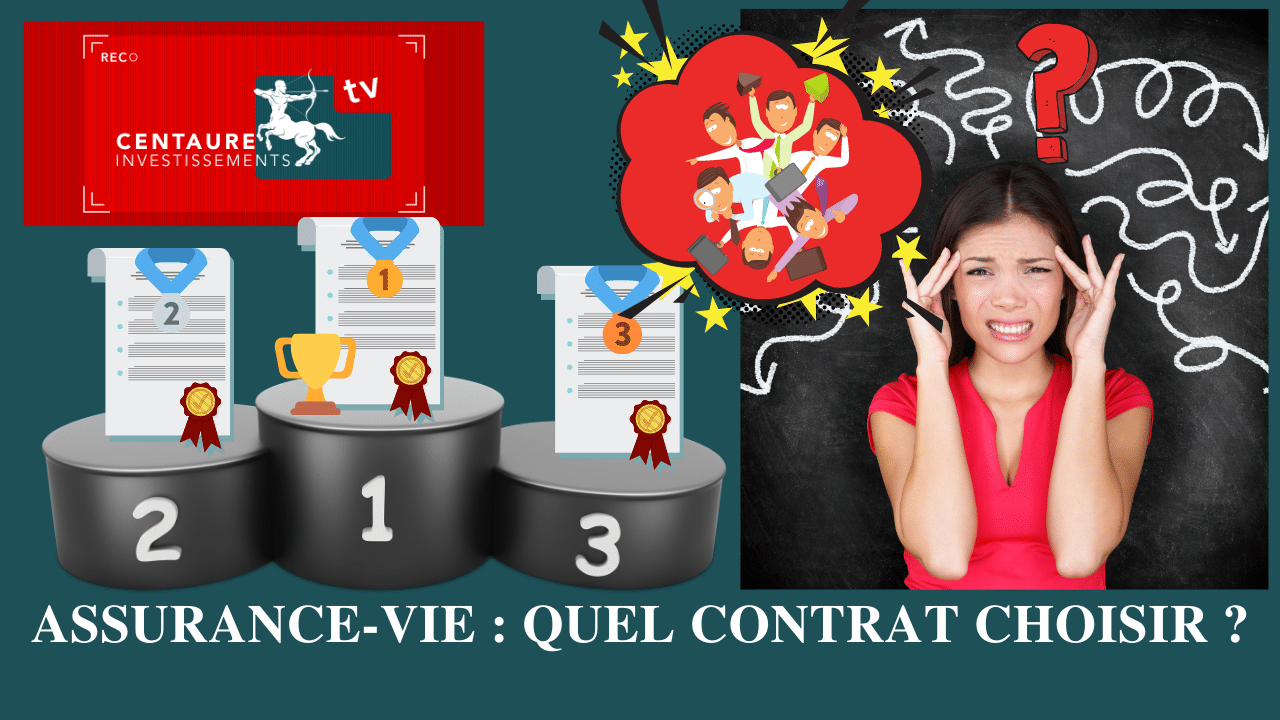 Assurance-vie : Quel contrat choisir ?