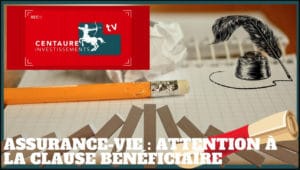 Clause bénéficiaire assurance-vie