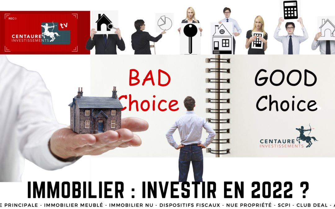 Immobilier : investir en 2022 ?