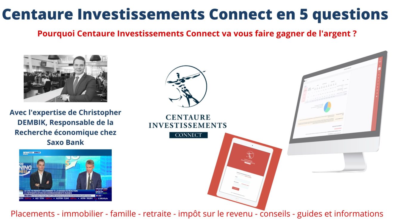 Centaure Investissements Connect en 5 questions