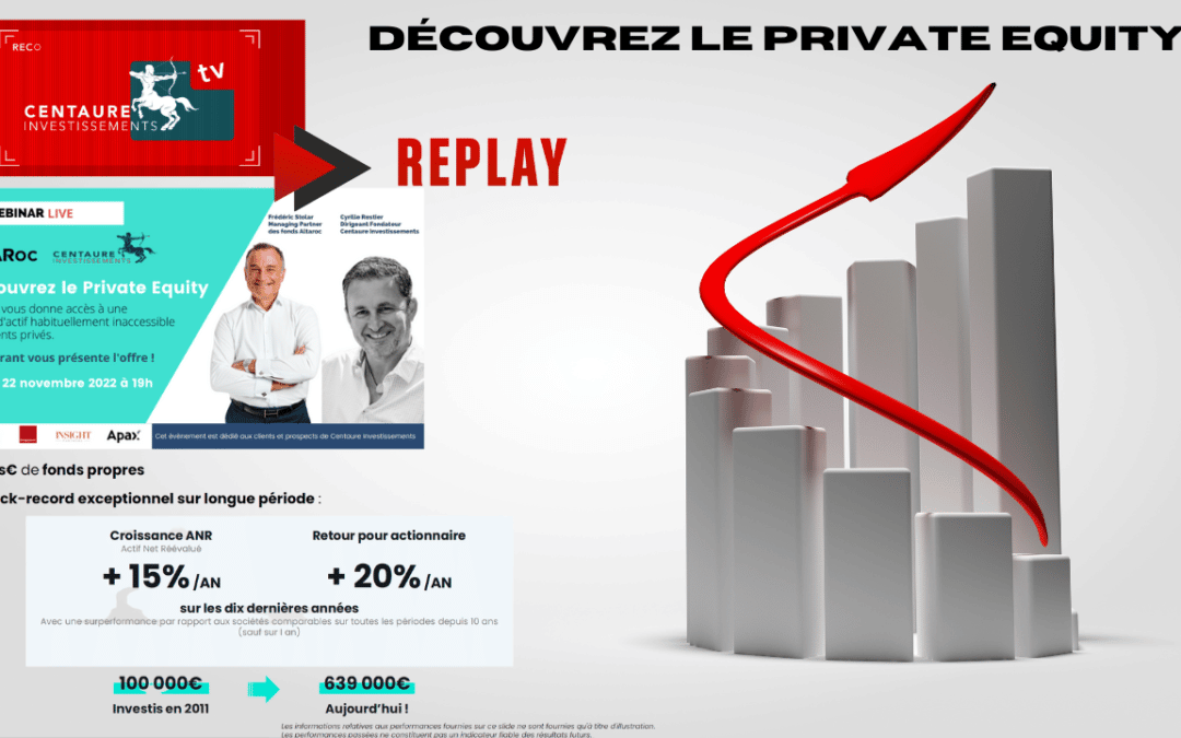 Replay de la visioconférence sur le thème du Private Equity