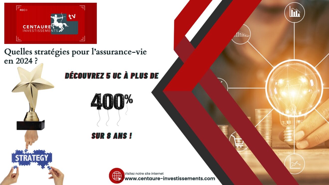 Assurance vie : Quelle stratégie pour 2024 ?