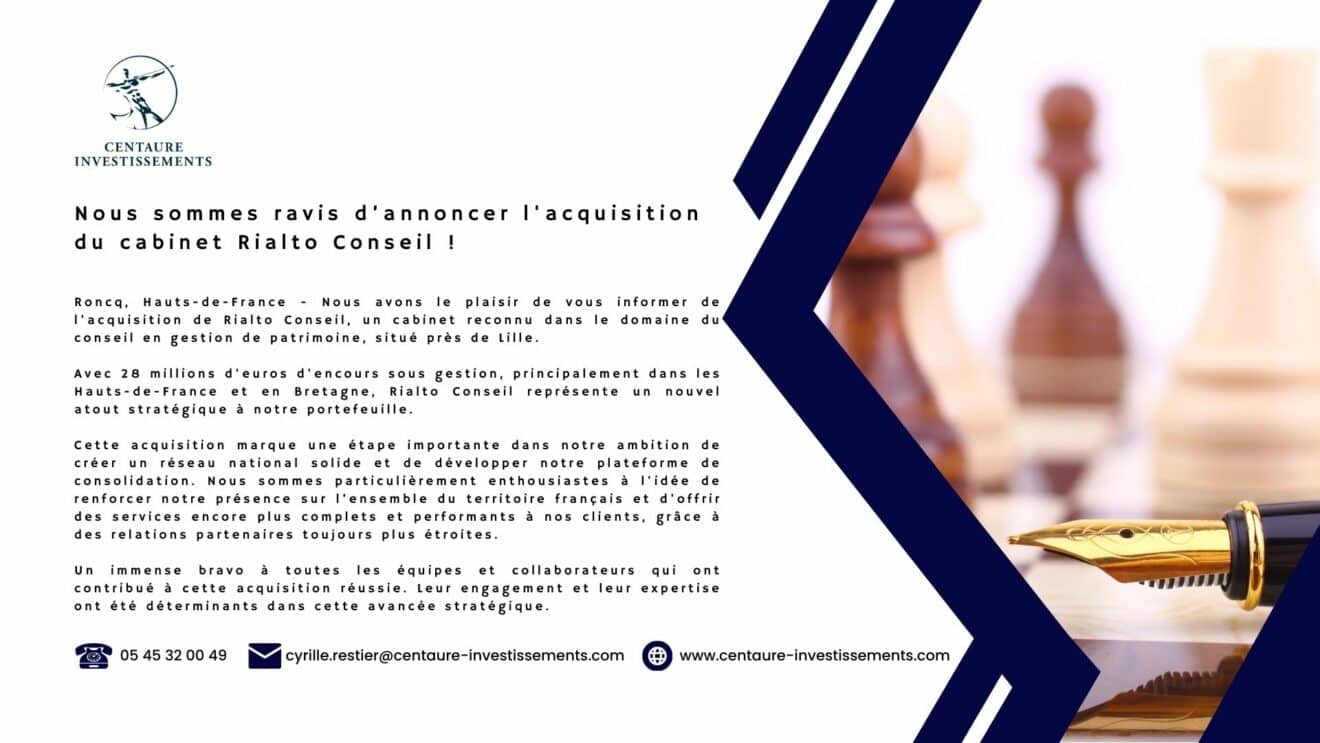 Nouvelle acquisition pour Centaure Investissements