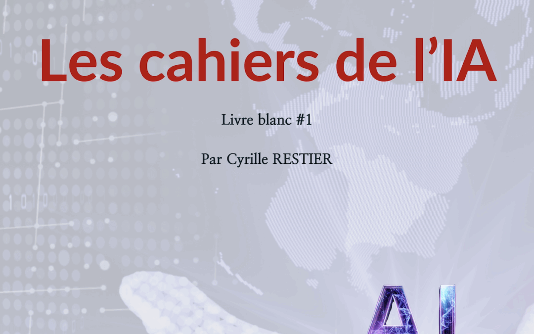 Les cahiers de l’IA – N°1