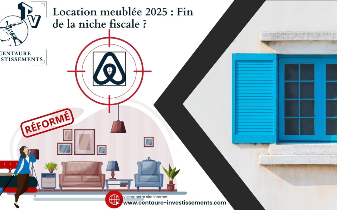 Location meublée 2025 : La réforme