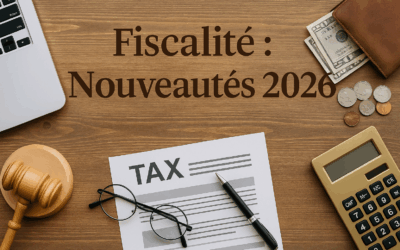 Fiscalité : Nouveautés 2026