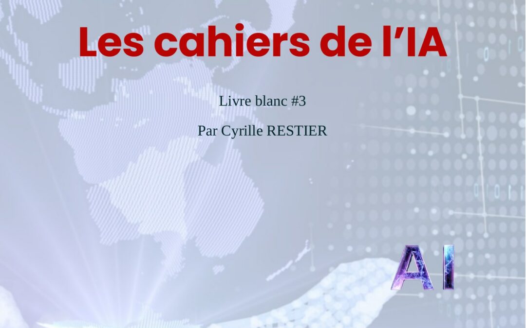 Les cahiers de l’IA – N°3